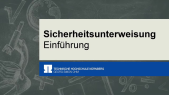 Sicherheitsunterweisung Modul Einführung