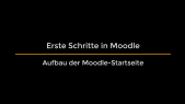 Erste Schritte in Moodle - 2. Die Moodle Startseite